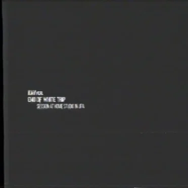 End of White Trip