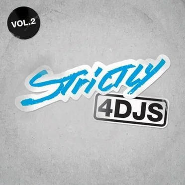 Strictly 4DJs, Volume 2 by Various Artists - album cover
