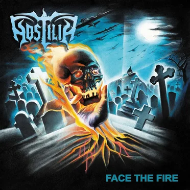 Face the Fire by Hostilia - album cover