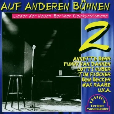 Auf anderen Bühnen 2: Lieder der Neuen Berliner Kleinkunstszene by Various Artists - album cover