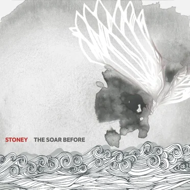 The Soar Before by Stoney - album cover