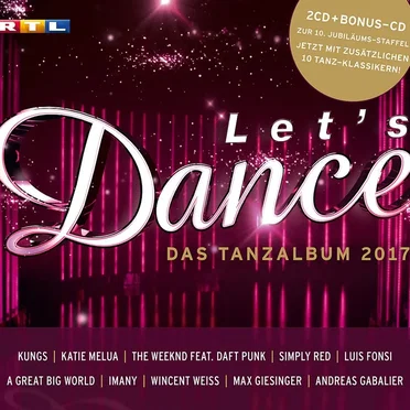 Let’s Dance: Das Tanzalbum 2017 by Various Artists - album cover