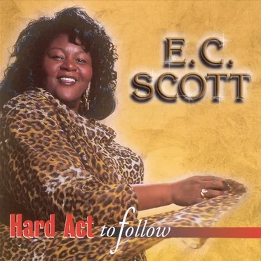 Hard Act to Follow by E.C. Scott - album cover