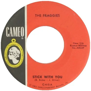 Stick With You / I Wanna Love You by The Fraggies - album cover