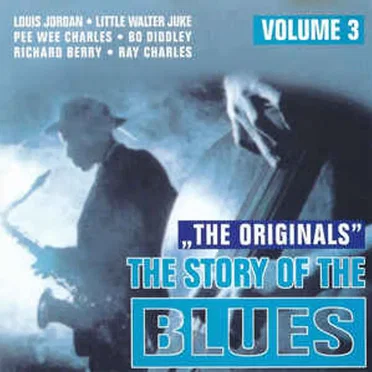 The Story of the Blues, Volume 3 by Various Artists - album cover