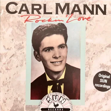 Rockin' Love by Carl Mann - album cover