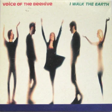 I Walk the Earth by Voice of the Beehive - album cover