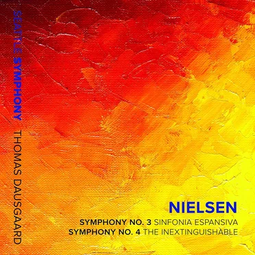 Symphony No. 3, "Sinfonia Espansiva" / Symphony No. 4, "The Inextinguishable"