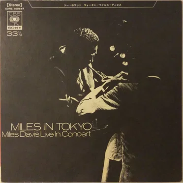 Miles in Tokyo – Miles Davis Live in Concert