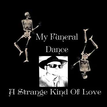 A Strange Kind of Love