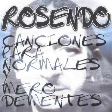 Canciones para normales y mero dementes