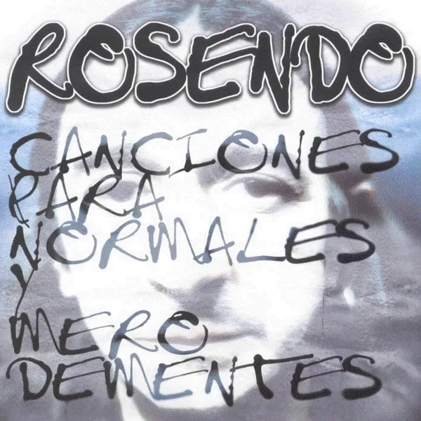 Canciones para normales y mero dementes