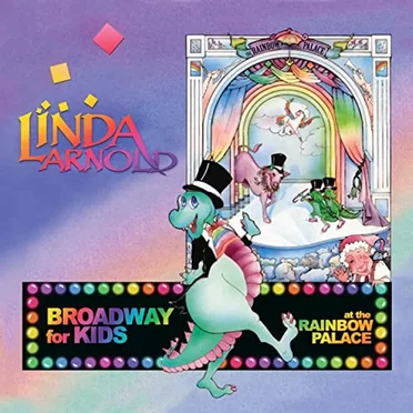 Broadway for Kids at the Rainbow Palace