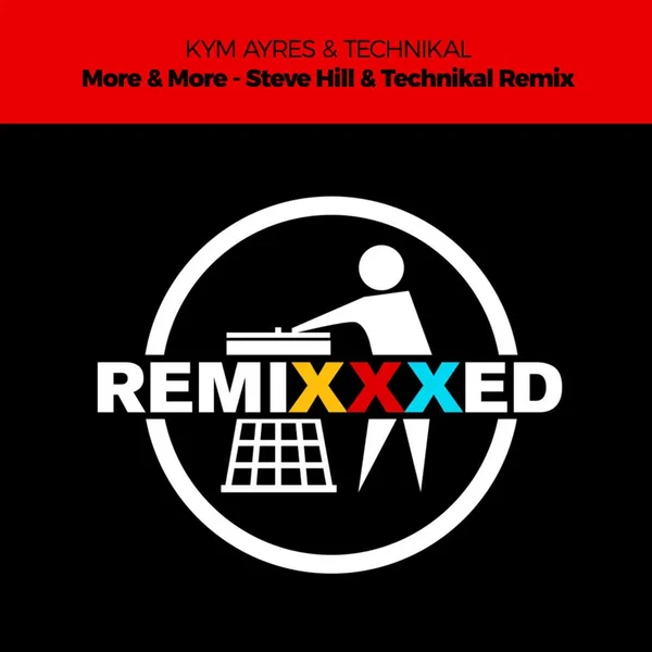 More & More (Steve Hill & Technikal Remix)
