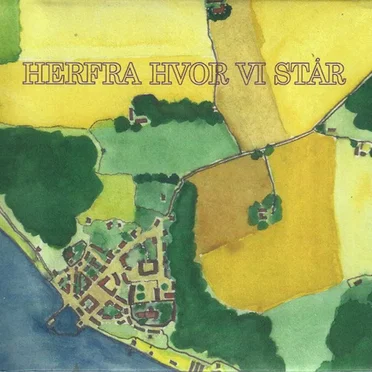 Herfra Hvor Vi by Skousen & Ingemann - album cover