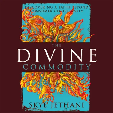 The Divine Commodity: Discovering a Faith Beyond Consumer Christianity by Skye Jethani - album cover