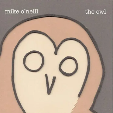 The Owl by Mike O’Neill - album cover