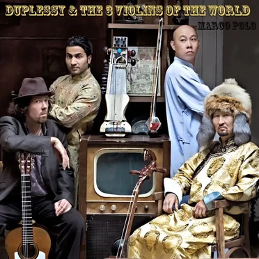 Marco Polo by Duplessy & The 3 Violins of the World - album cover