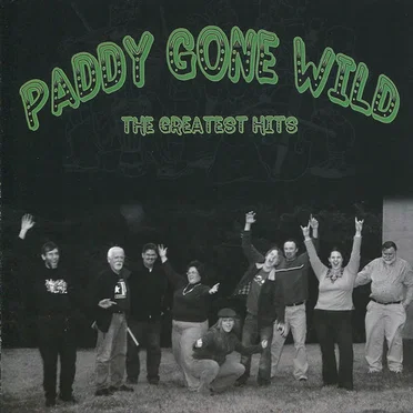 Paddy Gone Wild