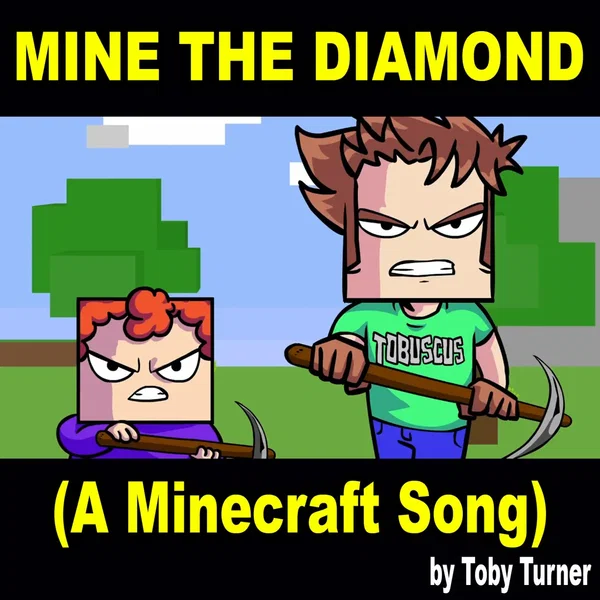 Mine the Diamond (A Minecraft Song)