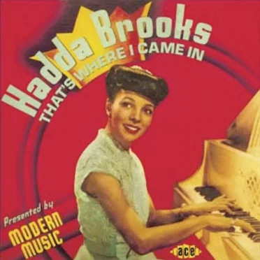 That's Where I Came In - The Modern Recordings 1946-47