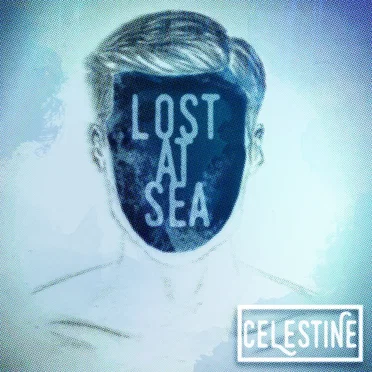 Lost At Sea EP by Celestine - album cover