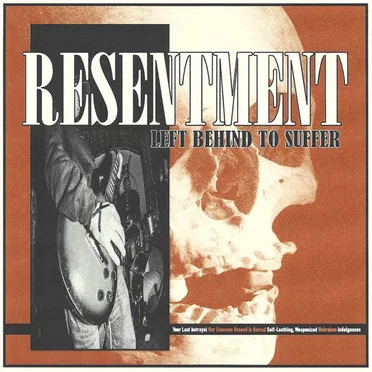 Left Behind to Suffer by Resentment - album cover