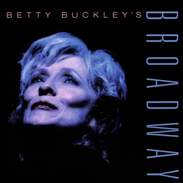 Betty Buckley's Broadway