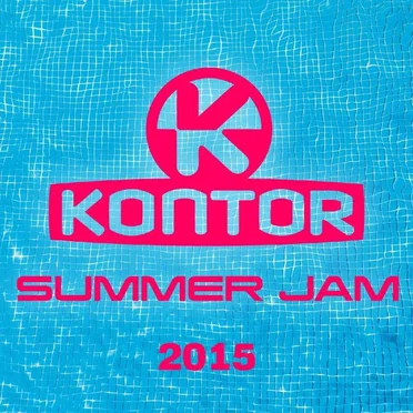 Kontor Summer Jam 2015 by Various Artists - album cover