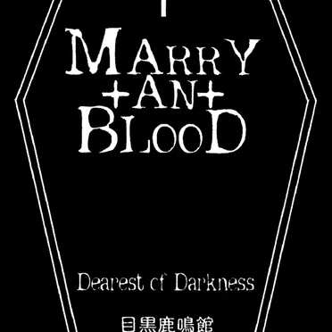 Dearest of Darkness by MARRY+AN+BLOOD - album cover