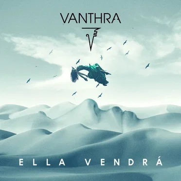 Ella vendrá by Vanthra - album cover