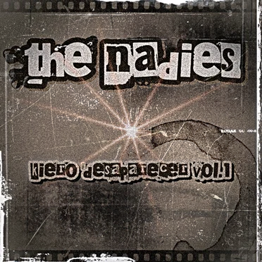 Kiero desaparecer vol.1 by The Nadies - album cover
