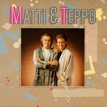Matti ja Teppo '87 by Matti & Teppo - album cover
