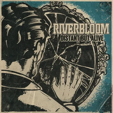Distant But Alive by Riverbloom - album cover