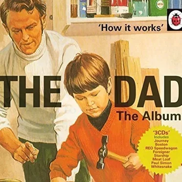How It Works: The Dad: The Album by Various Artists - album cover