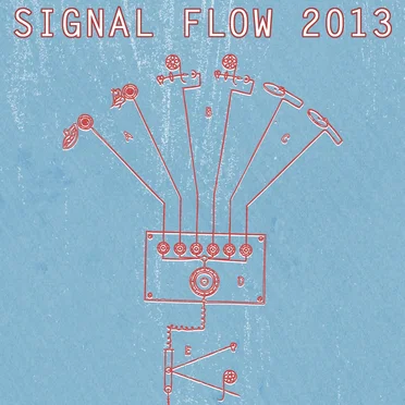Signal Flow 2013 Fundraiser Compilation by Various Artists - album cover