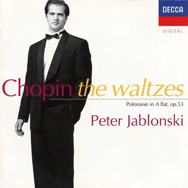The Waltzes / Polonaise in A flat, op.53