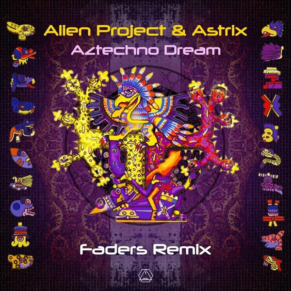 Aztechno Dream (Faders remix)