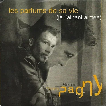 Les Parfums de sa vie (Je l'ai tant aimée)