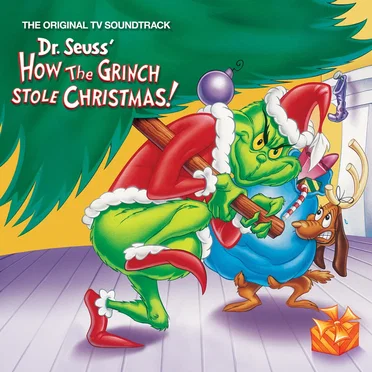 Dr. Seuss’ How the Grinch Stole Christmas! The Original TV Soundtrack by Various Artists - album cover