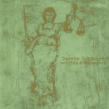 Weights & Measures by Darrin Hacquard - album cover