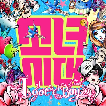 I GOT A BOY