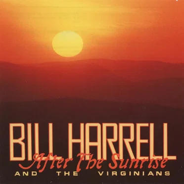 After the Sunrise by Bill Harrell and The Virginians - album cover