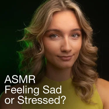 ASMR Feeling Sad or Stressed? You NEED This Right Now by Nanou ASMR - album cover