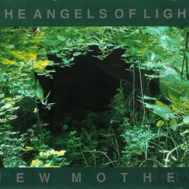 New Mother by Angels of Light - album cover