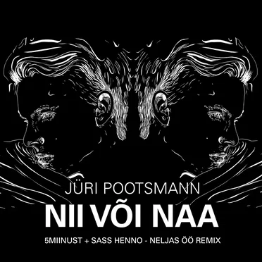 Nii või naa (Neljas öö remix)