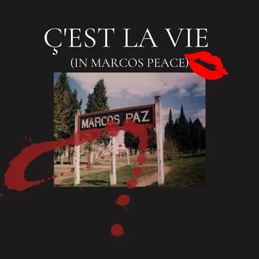 Ç'Est La Vie (In Marcos Peace)