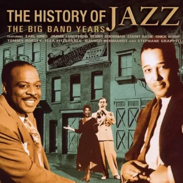 The History of Jazz: The Big Band Years by Various Artists - album cover
