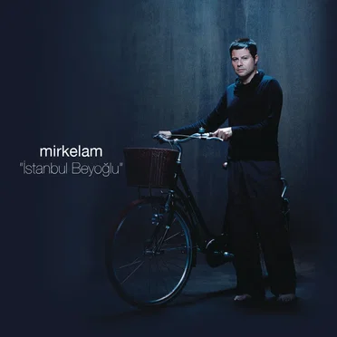 İstanbul Beyoğlu by Mirkelam - album cover