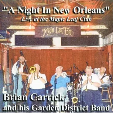 A Night in New Orleans - Live at the Maple Leaf Club